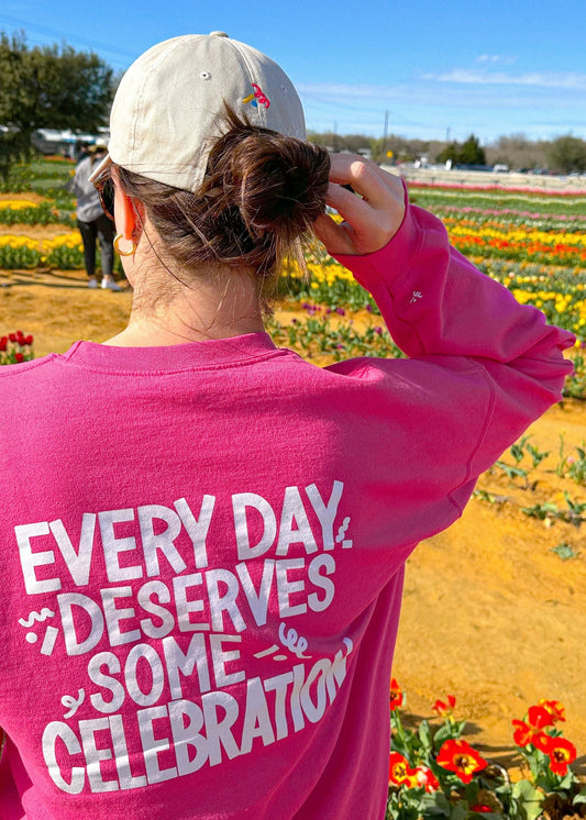 Everyday Deserves Some Celebration Crewneck