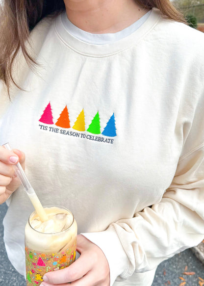 "Tis The Season To Celebrate" Comfort Colors Crewneck