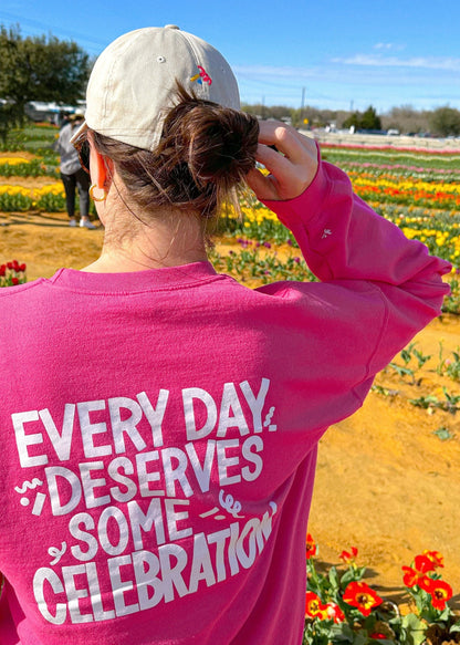 Everyday Deserves Some Celebration Crewneck